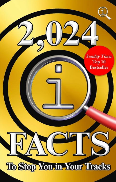 2,024 QI Facts To Stop You In Your Tracks -  James Harkin,  John Lloyd,  Anne Miller