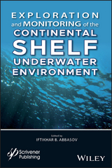 Exploration and Monitoring of the Continental Shelf Underwater Environment - 