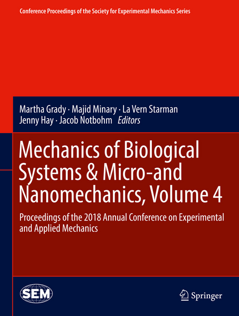 Mechanics of Biological Systems & Micro-and Nanomechanics, Volume 4 - 