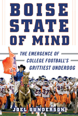 Boise State of Mind -  Joel Gunderson