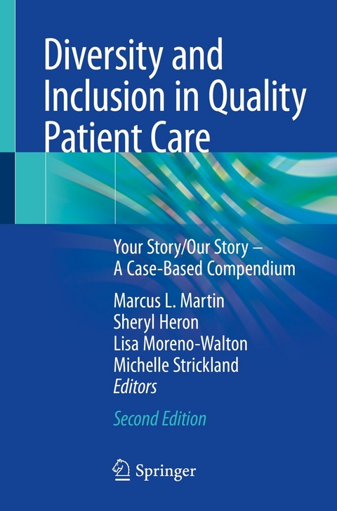 Diversity and Inclusion in Quality Patient Care - 