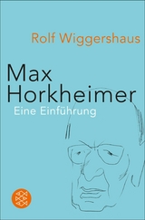 Max Horkheimer -  Rolf Wiggershaus