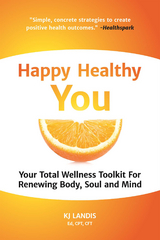 Happy Healthy You -  Kj Landis
