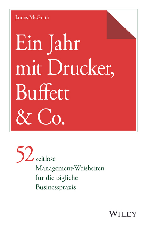 Ein Jahr mit Drucker, Buffett & Co. - James McGrath