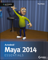 Autodesk Maya 2014 Essentials - Paul Naas