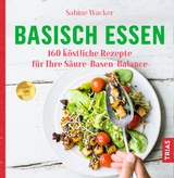 Basisch essen - Sabine Wacker