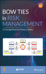 Bow Ties in Risk Management -  CCPS (Center for Chemical Process Safety)