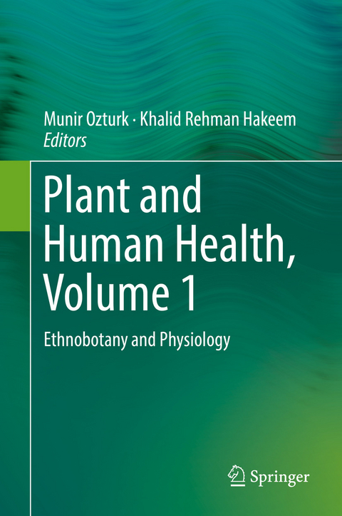 Plant and Human Health, Volume 1 - 
