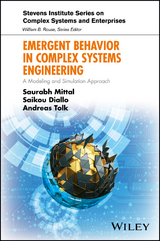 Emergent Behavior in Complex Systems Engineering -  Saikou Diallo,  Saurabh Mittal,  Andreas Tolk