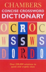 Chambers Concise Crossword Dictionary - 
