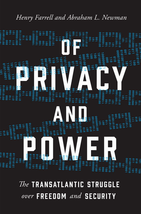 Of Privacy and Power -  Henry Farrell,  Abraham L. Newman