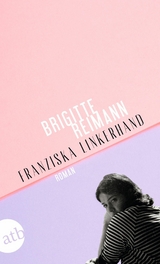 Franziska Linkerhand -  Brigitte Reimann