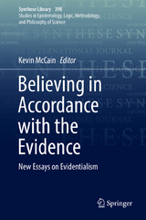 Believing in Accordance with the Evidence - 