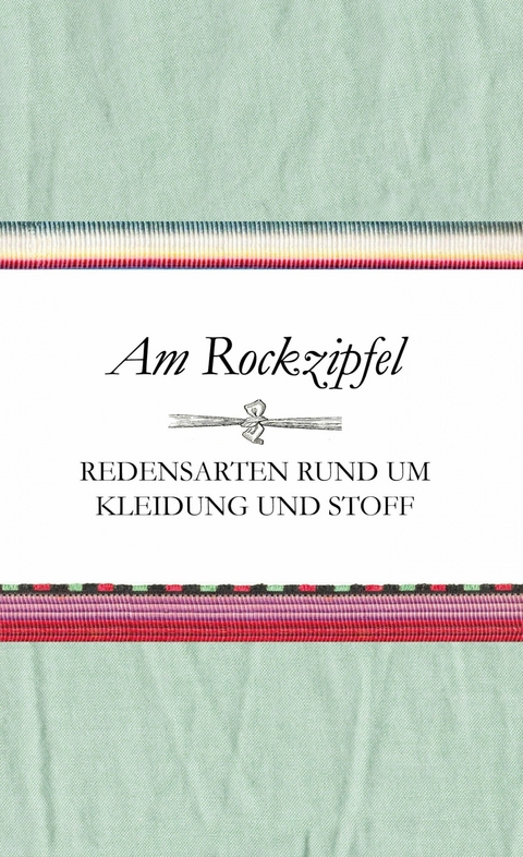 Am Rockzipfel - Susanne Schnatmeyer