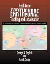 Real-Time Earthquake Tracking and Localisation - George R. Daglish, Iurii P. Sizov