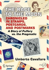 The Race to the Moon Chronicled in Stamps, Postcards, and Postmarks -  Umberto Cavallaro