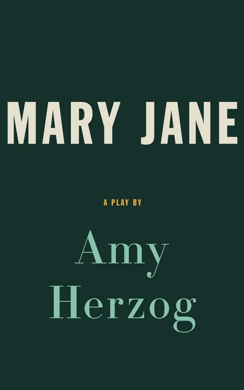 Mary Jane (TCG Edition) -  Amy Herzog