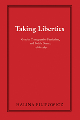 Taking Liberties - Halina Filipowicz