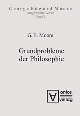 Grundprobleme der Philosophie - George Edward Moore