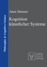 Kognition künstlicher Systeme - Anna Strasser