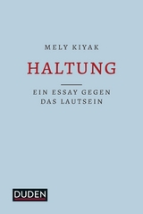 Haltung -  Mely Kiyak