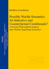 Possible Worlds Semantics for Indicative and Counterfactual Conditionals? -  Matthias Unterhuber