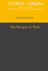 The Rei(g)n of ‘Rule’ - Dana Riesenfeld