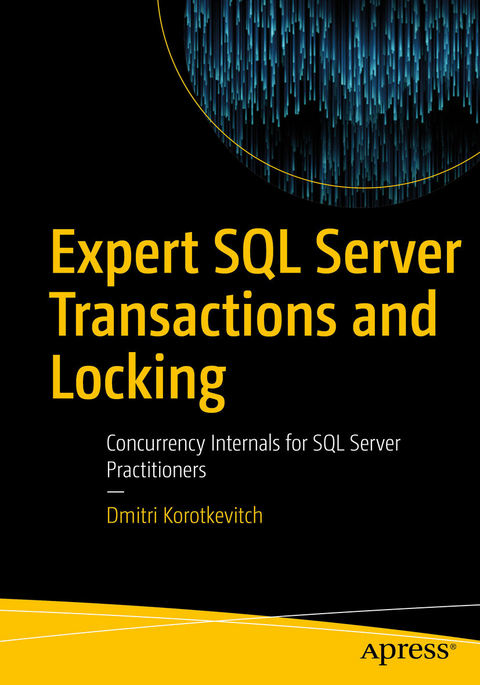 Expert SQL Server Transactions and Locking -  Dmitri Korotkevitch