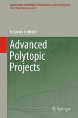 Advanced Polytopic Projects - Octavian Iordache