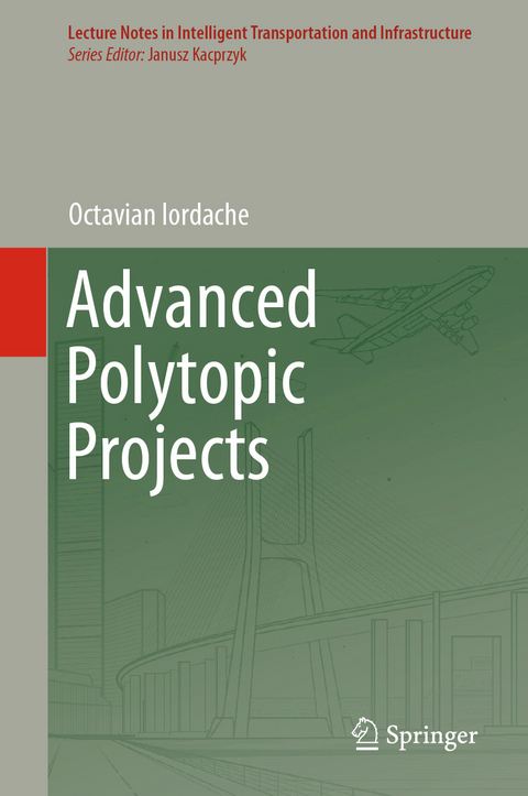 Advanced Polytopic Projects - Octavian Iordache