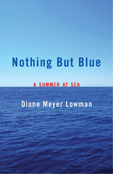 Nothing But Blue -  Diane Lowman
