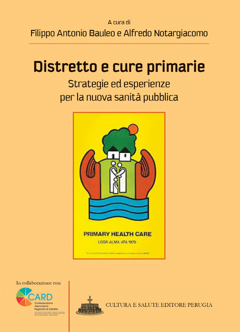 Distretto e Cure Primarie - FA Bauleo, A. Notargiacomo