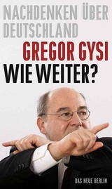 Wie weiter? - Gregor Gysi