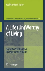 Life (Un)Worthy of Living -  Yael Hashiloni-Dolev