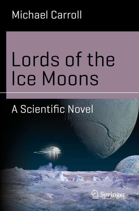 Lords of the Ice Moons - Michael Carroll
