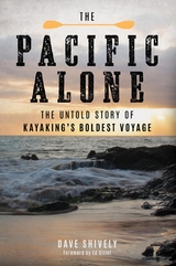 Pacific Alone -  Dave Shively