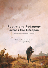 Poetry and Pedagogy across the Lifespan - 