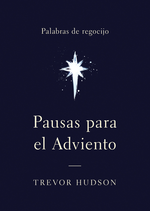 Pausas para el Adviento - Trevor Hudson