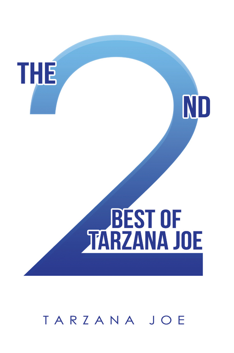 The 2Nd Best of Tarzana Joe - Tarzana Joe
