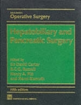 Rob & Smith's Operative Surgery: Hepatobiliary and Pancreatic Surgery, 5Ed - 