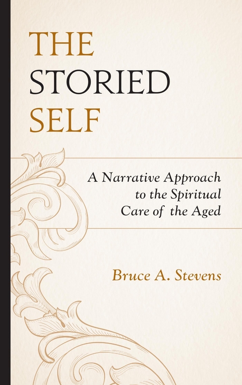 Storied Self -  Bruce A. Stevens