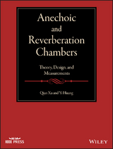 Anechoic and Reverberation Chambers -  Yi Huang,  Qian Xu