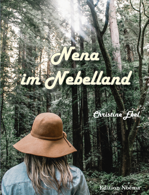 Nena im Nebelland - Christine Ebel