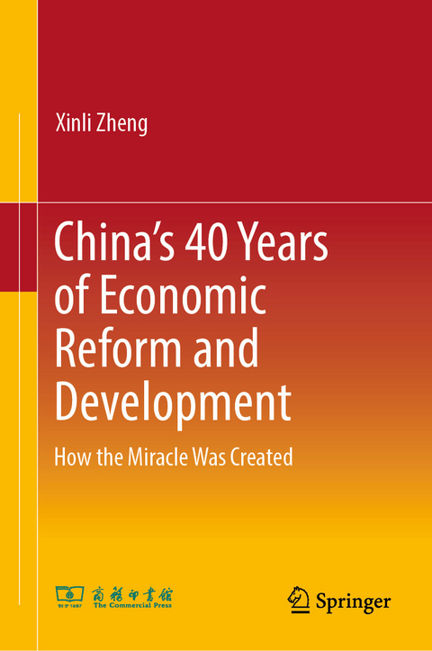 China's 40 Years of Economic Reform and Development -  Xinli Zheng