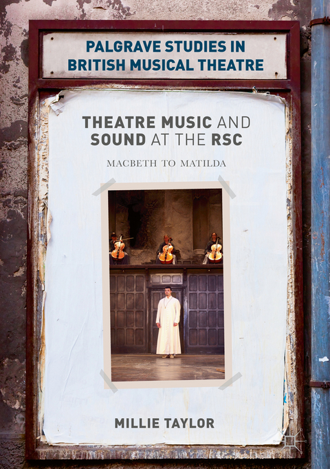 Theatre Music and Sound at the RSC - Millie Taylor