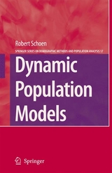 Dynamic Population Models -  Robert Schoen