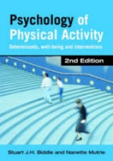 Psychology of Physical Activity - Biddle, Stuart; Mutrie, Nanette