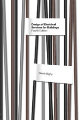 Design of Electrical Services for Buildings - Rigby, Barrie