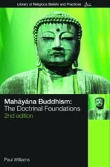 Mahayana Buddhism - Williams, Paul