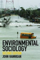 Environmental Sociology - Hannigan, John